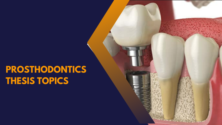 latest thesis topics in prosthodontics