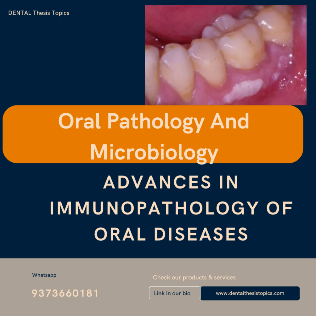 Advances in Immunopathology of Oral Diseases