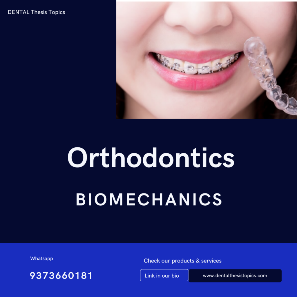 Biomechanics in Orthodontics