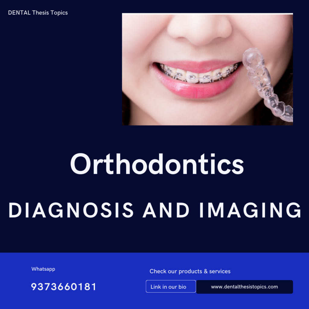 Imaging in Orthodontics