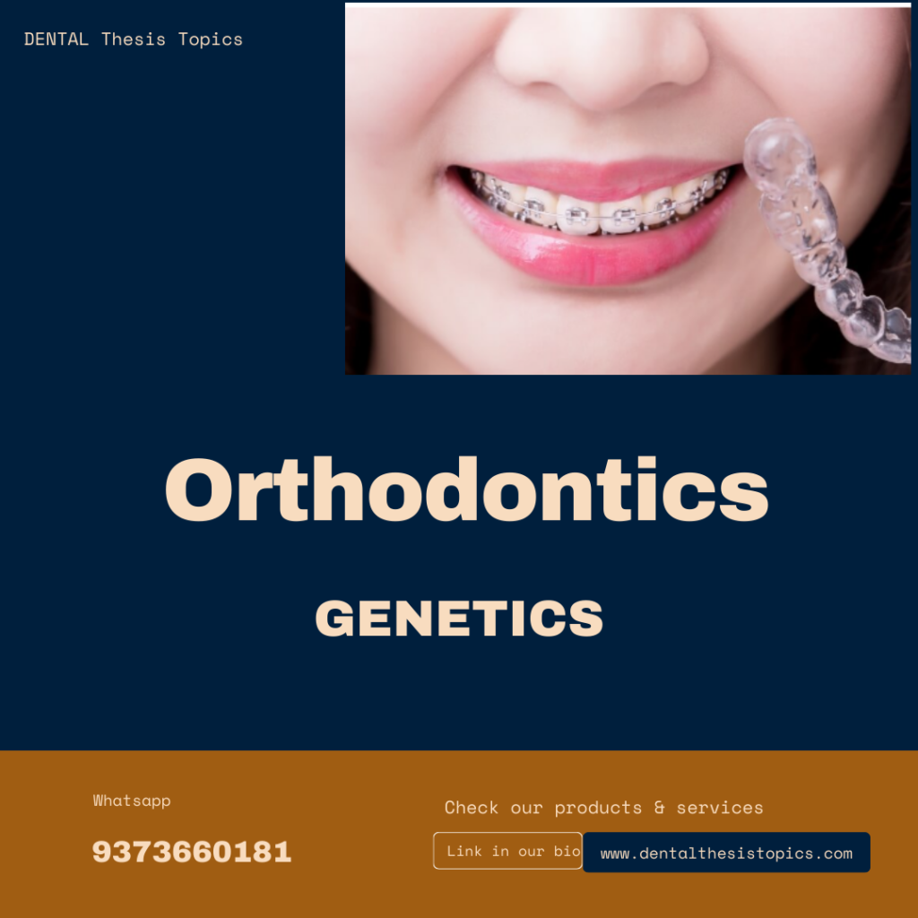 Genetics In Orthodentics