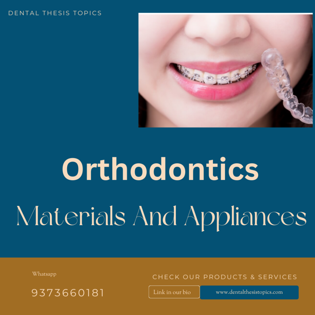 Materials in Orthodontics