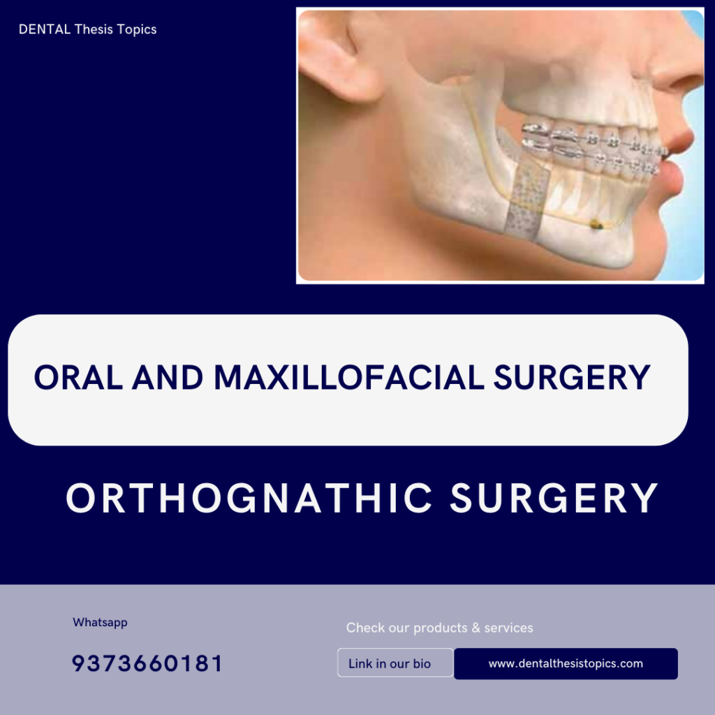 Orthognathic Surgeries